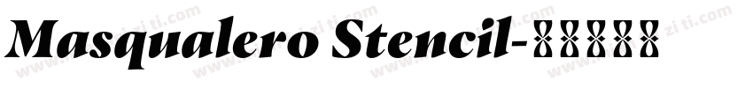 Masqualero Stencil字体转换